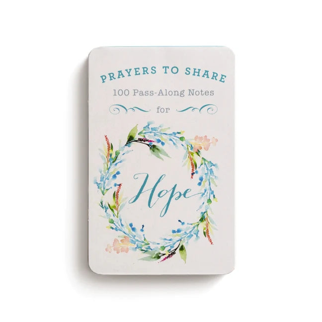 Prayers to Share:100 Pass-Along Notes | Hope