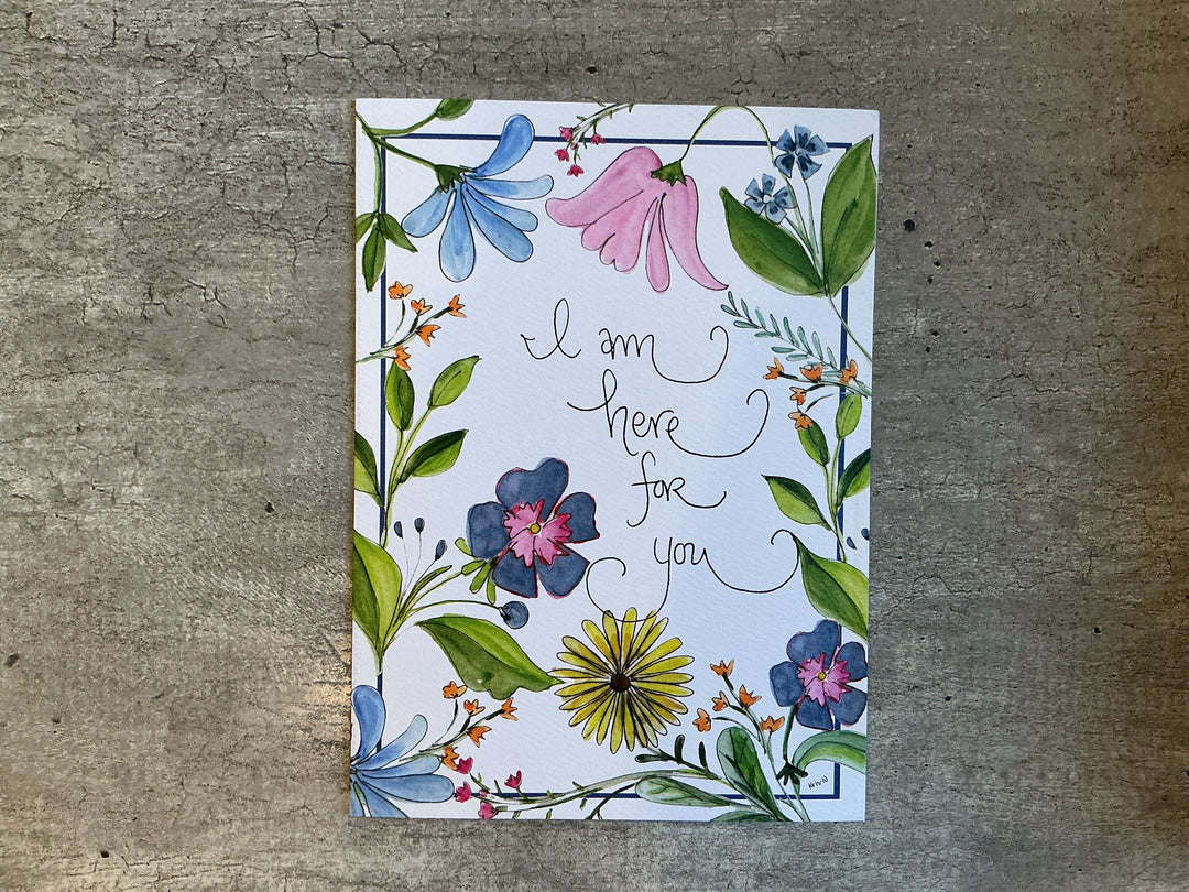 Sympathy | I am here for you
