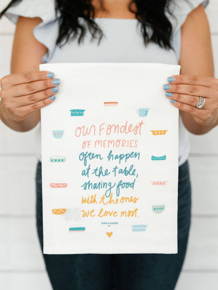 Our Fondest Memories  - Flour Sack Towel