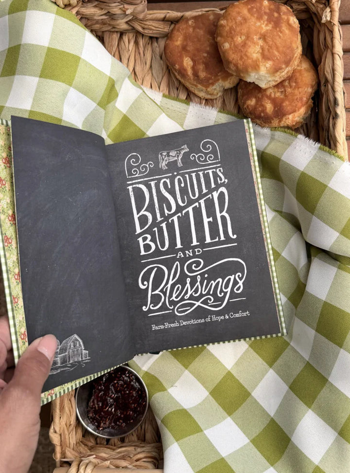 Biscuits, Butter and Blessings