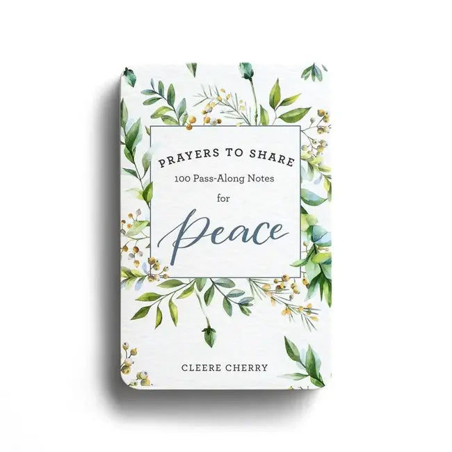 Prayers to Share:100 Pass-Along Notes | Peace